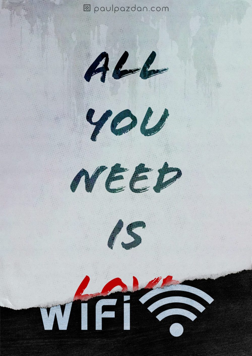 All You need Is L... WiFi - bright.