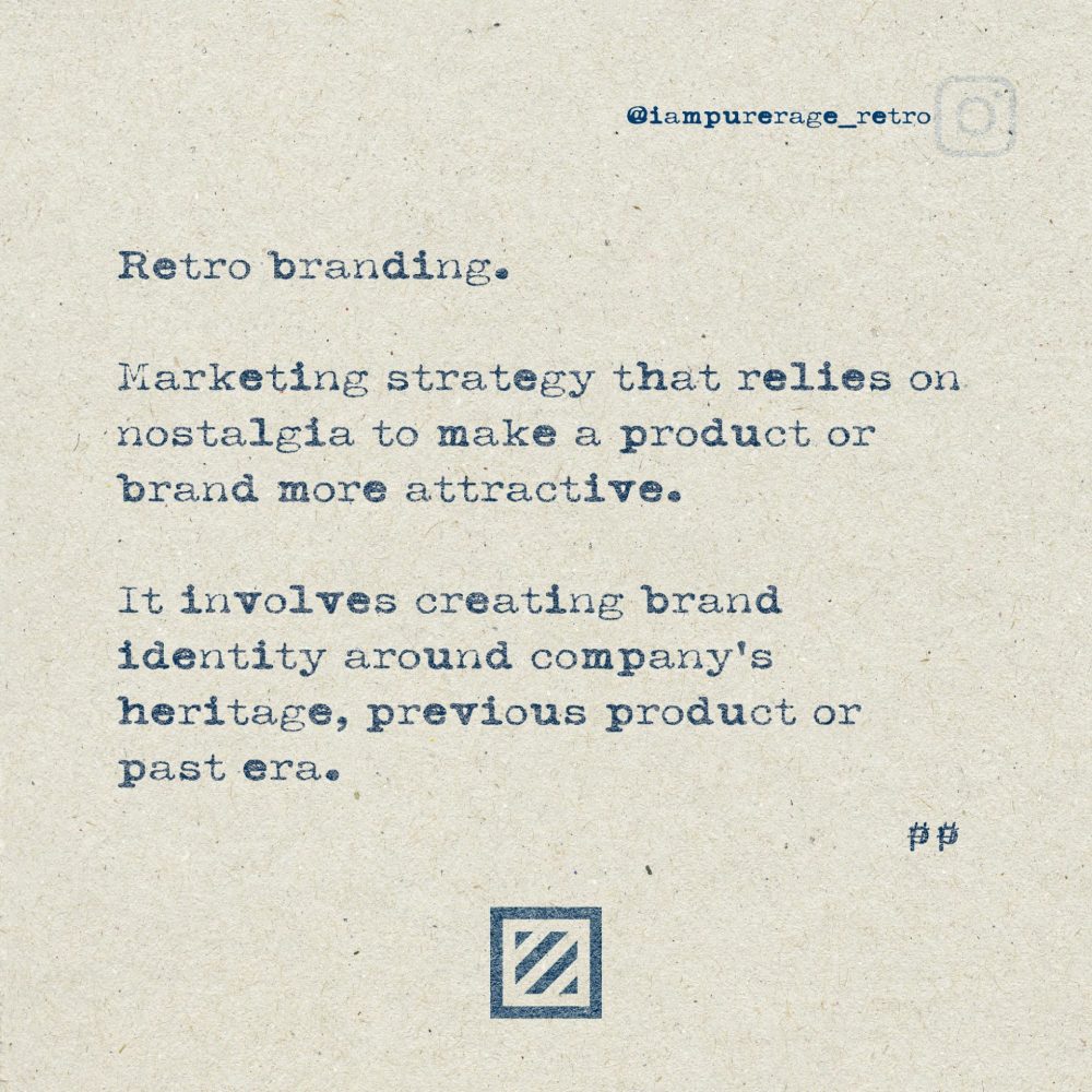 Retro Branding - short definition.