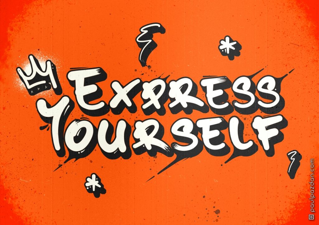 Express Yourself.