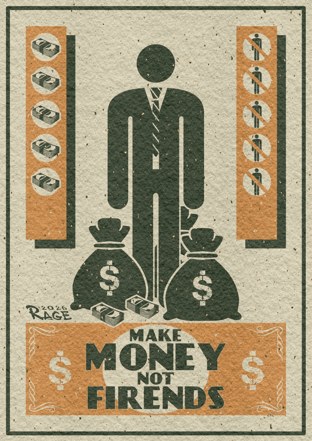 Make Money Not Friends.